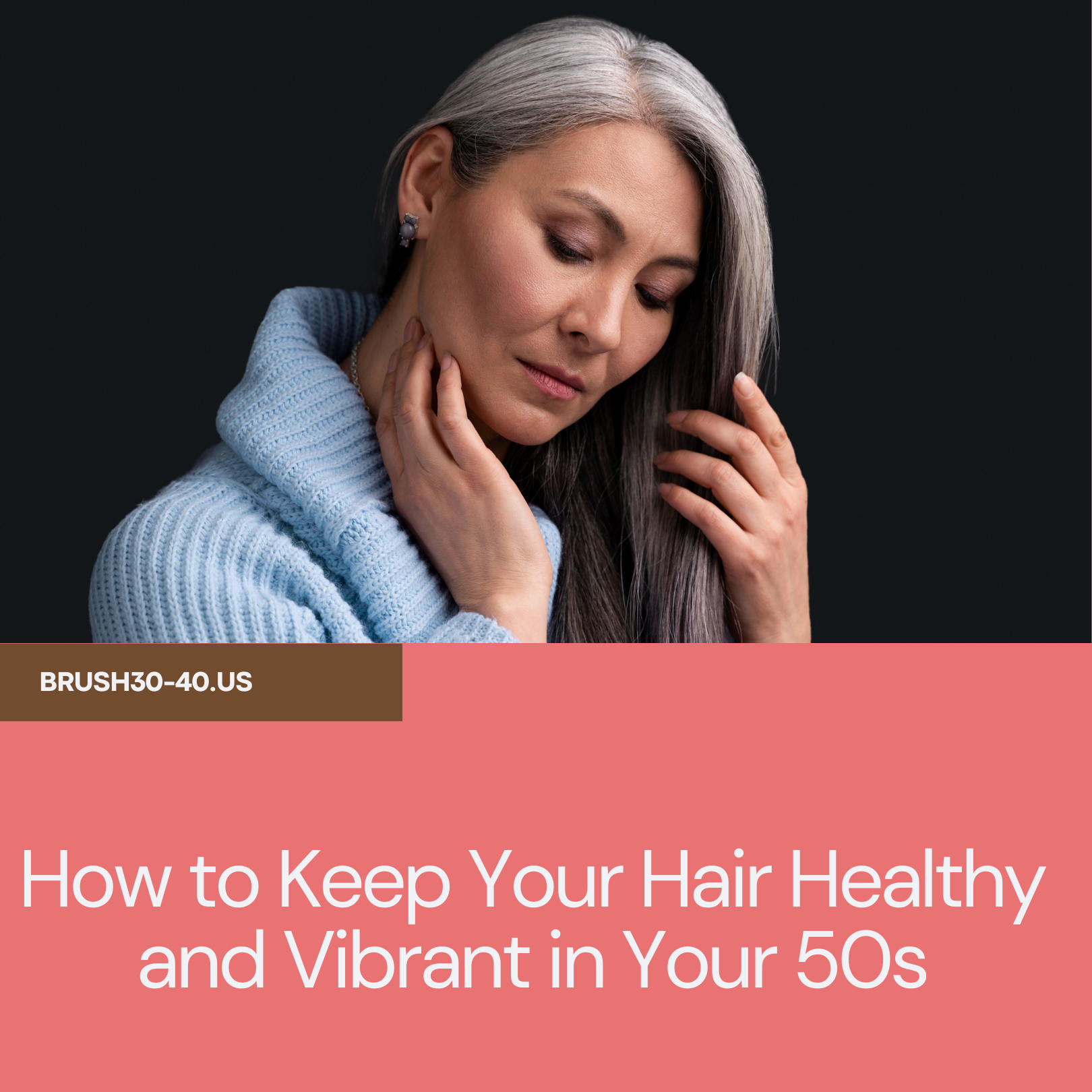 How to Keep Your Hair Healthy and Vibrant in Your 50s