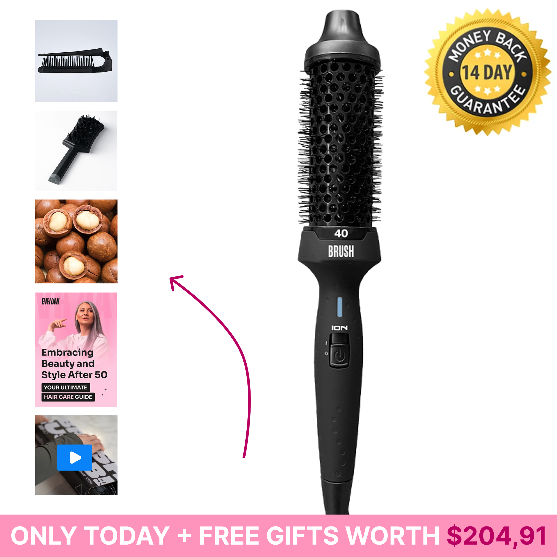 B.R.U.S.H. 30/40 Hot Styling Brush + FREE Welcome Gifts